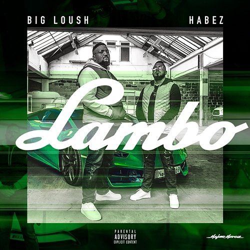 Lambo Habez, Big Loush