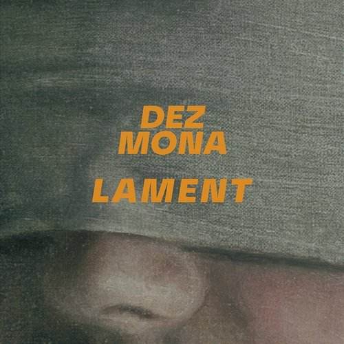 Lament Dez Mona