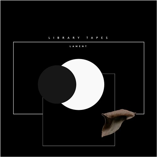 Lament Library Tapes
