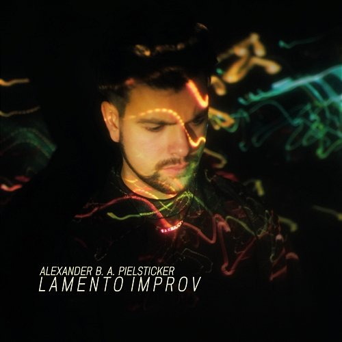 Lamento Improv Alexander B. A. Pielsticker