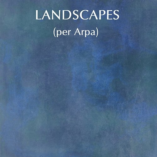 Landscapes Elisa Greco