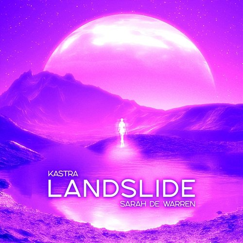 Landslide Kastra, Sarah de Warren