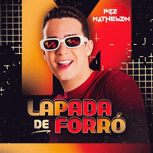 Lapada de Forró Matheuzin, Sua Música