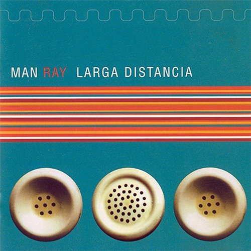 Larga Distancia Man Ray