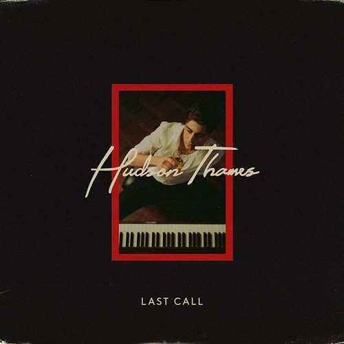 Last Call Hudson Thames