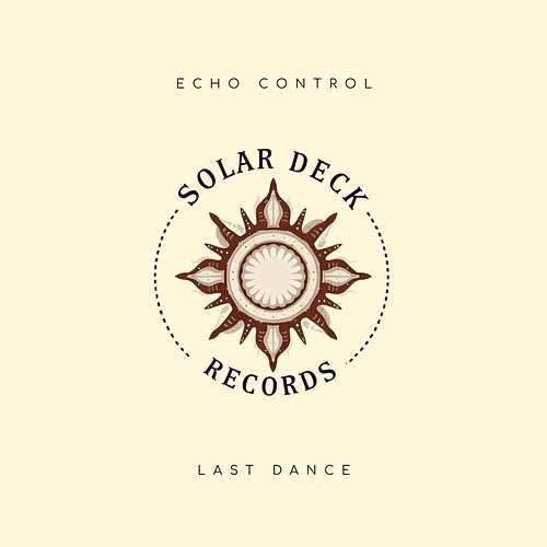 Last Dance Echo Control