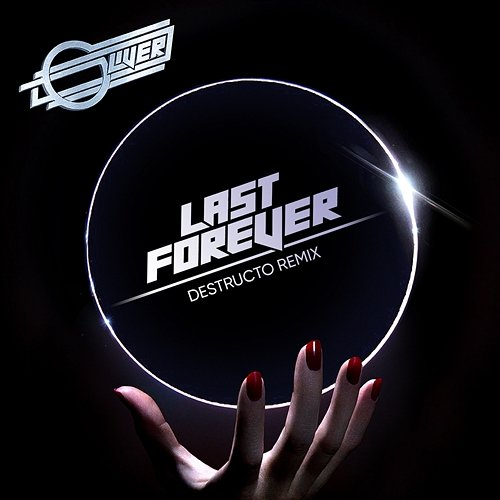 Last Forever Oliver feat. Sam Sparro