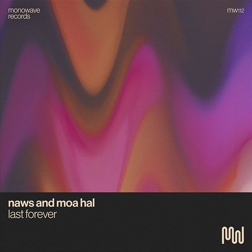 Last Forever naws, MOA HAL