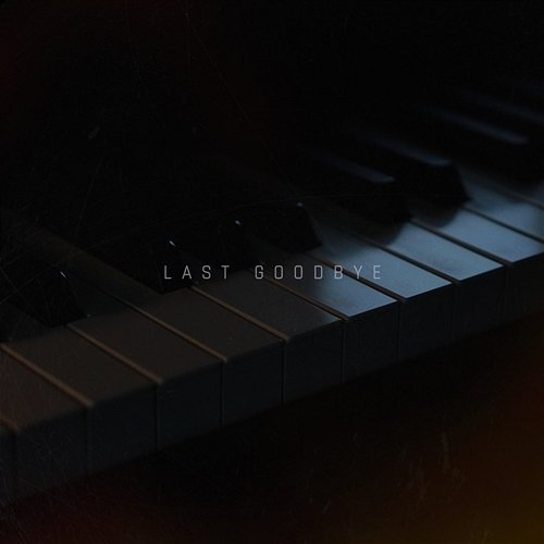 Last Goodbye Olexandr Ignatov