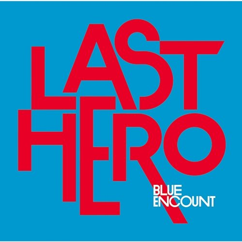 LAST HERO Blue Encount