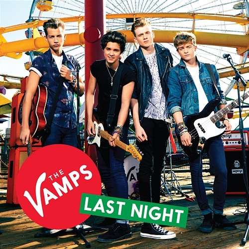 Last Night The Vamps