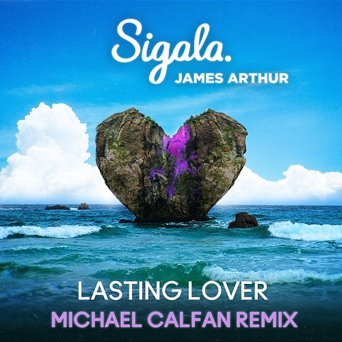 Lasting Lover Sigala, James Arthur
