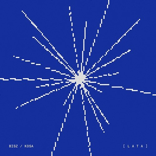 Lata Kosa, Bisz