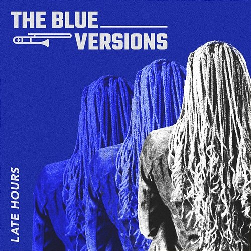 Late Hours The Blue Versions