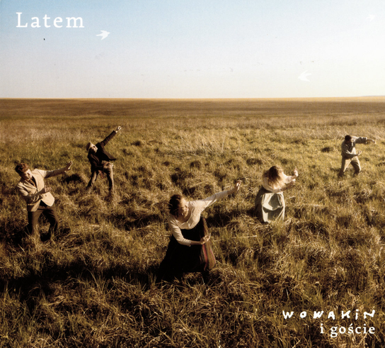 Latem WoWaKin
