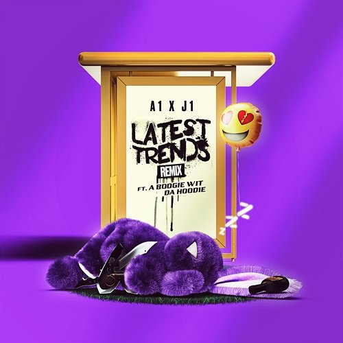 Latest Trends A1 x J1 feat. A Boogie wit da Hoodie
