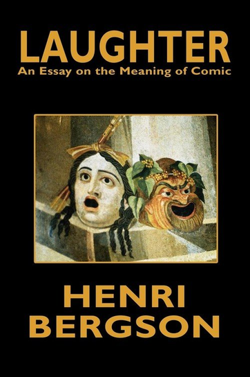Laughter Bergson Henri