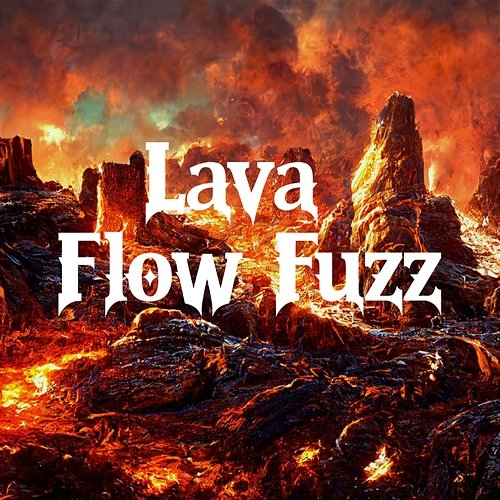 Lava Flow Fuzz Echo Stonefire