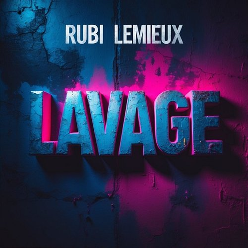 Lavage Rubi Lemieux
