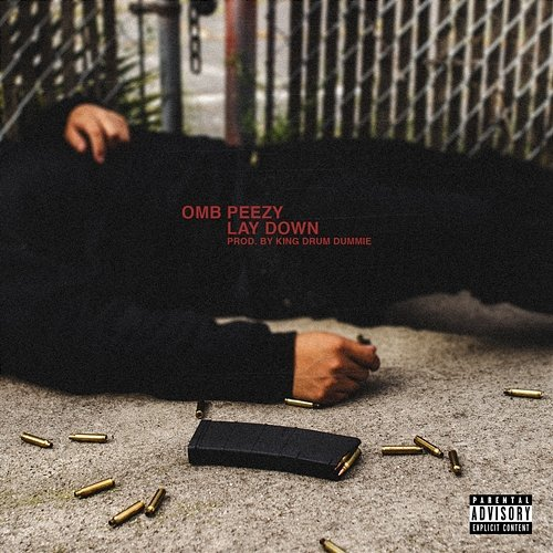 Lay Down OMB Peezy