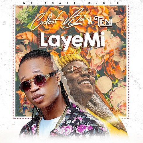 Laye Mi Codest Boi feat. Teni