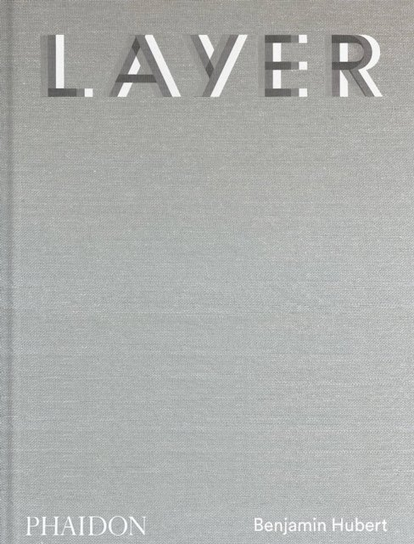 LAYER, Benjamin Hubert Benjamin Hubert