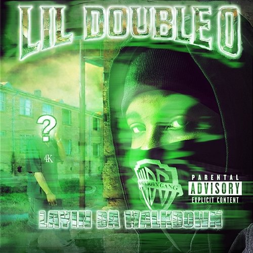 Layin Da Walkdown B Side Lil Double 0