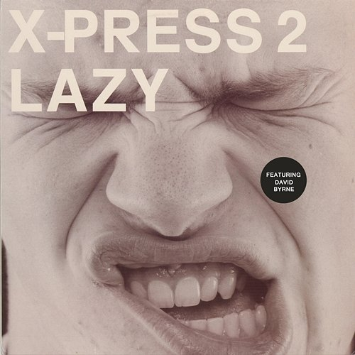 Lazy X-Press 2, David Byrne