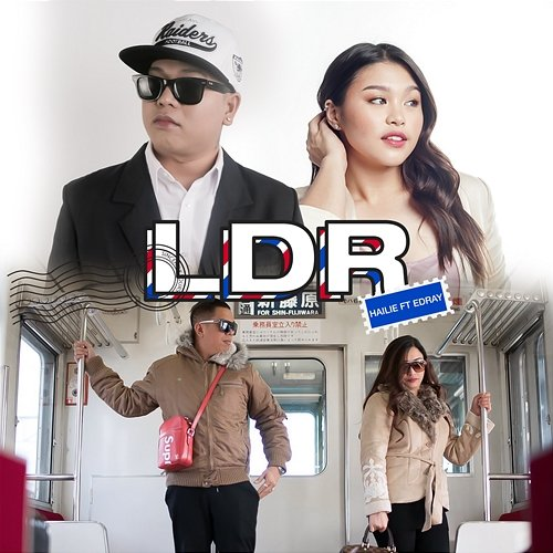 LDR Hailie feat. Edray Teodoro