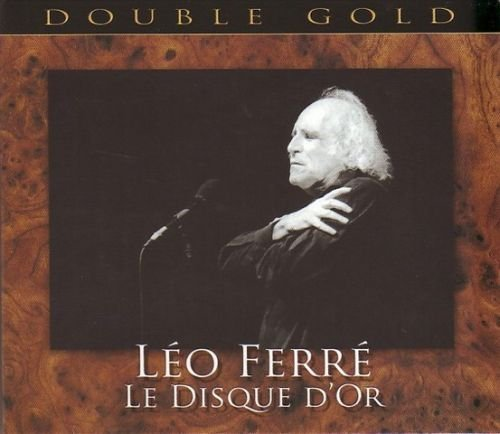 Le Disque D'Or Ferre Leo