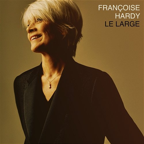 Le large Françoise Hardy