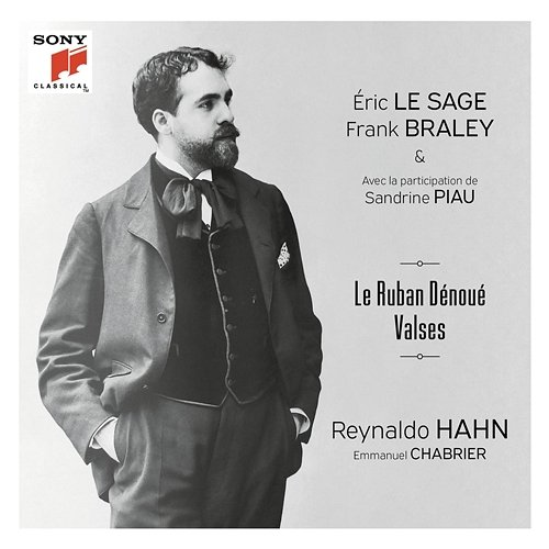Le Ruban Dénoué - Valses Sandrine Piau, Frank Braley, Eric Le Sage