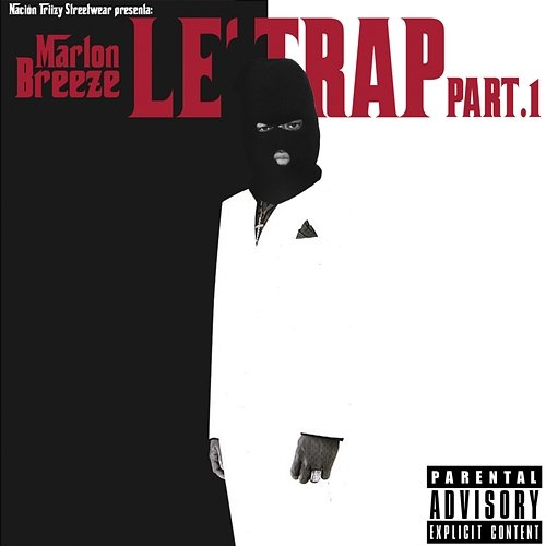 Le Trap Part. 1 Marlon Breeze