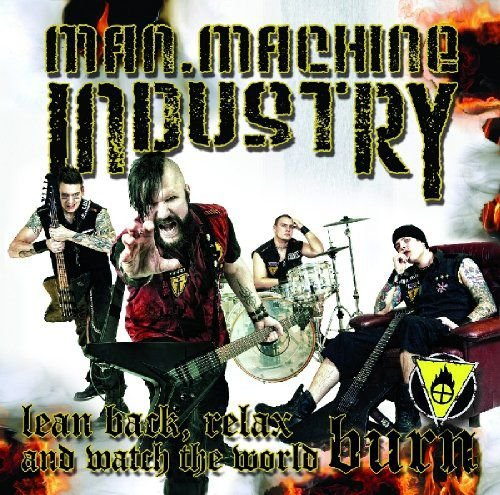 Lean Back Relax And Wat man.machine.industry