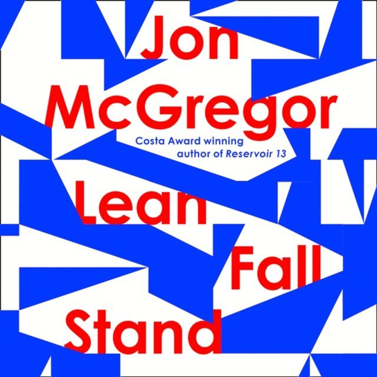 Lean Fall Stand - audiobook McGregor Jon