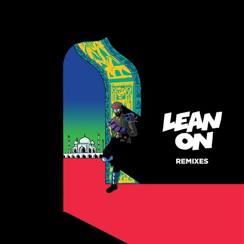 Lean on Major Lazer, MØ, DJ Snake