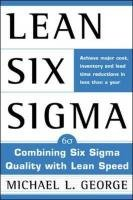 Lean Six Sigma George Michael L.