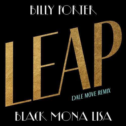 Leap Billy Porter, Dale Move