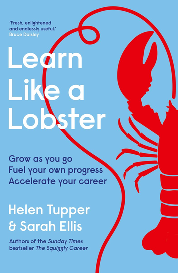Learn Like a Lobster Ellis Sarah, Tupper Helen