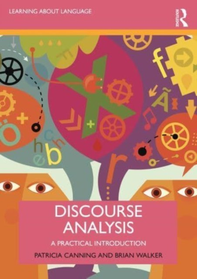 Learning about Language, Discourse Analysis Brian Walker