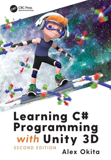 Learning C# Programming with Unity 3D, second edition W opisie