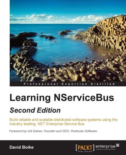 Learning NServiceBus - Second Edition - ebook EPUB David Boike