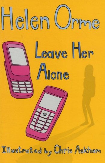 Leave Her Alone Orme Helen