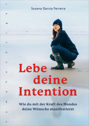 Lebe deine Intention Nymphenburger Franckh-Kosmos