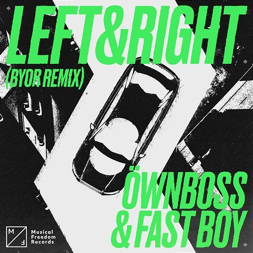 Left & Right Öwnboss & FAST BOY