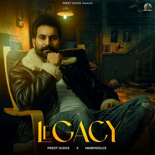 Legacy Preet Judge, Mixbydolce