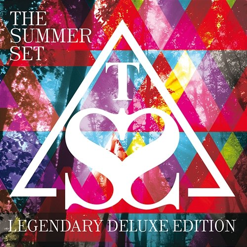 Legendary The Summer Set