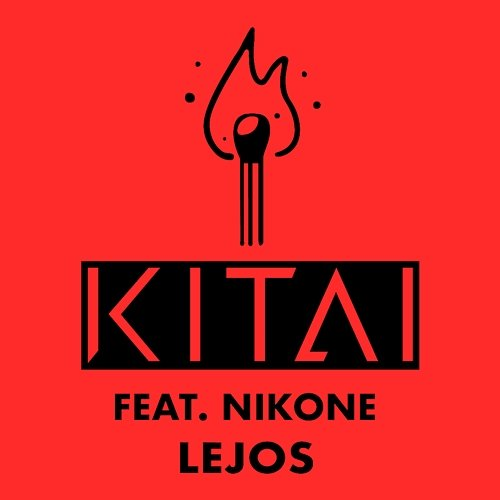 Lejos Kitai feat. Nikone
