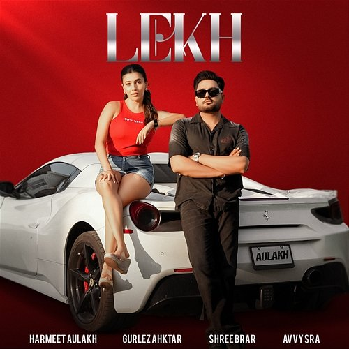 Lekh Harmeet Aulakh, Avvy Sra, Shree Brar, Gurlez Akhtar