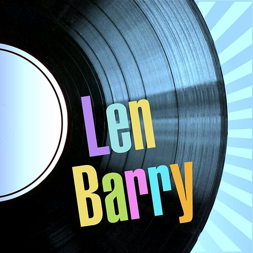 Len Barry Len Barry